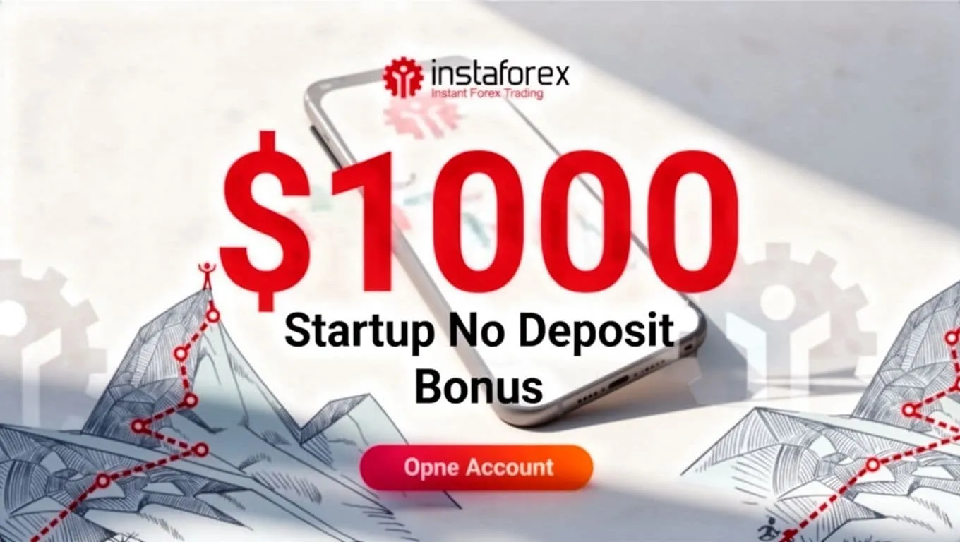 InstaForex $1000 Free No Deposit Bonus to Trading