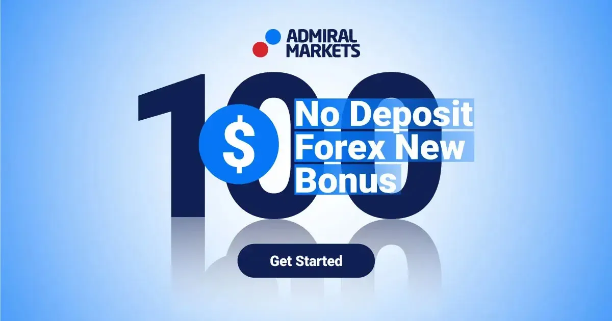 Admiral Markets $100 Forex Bonus with No Deposit Required