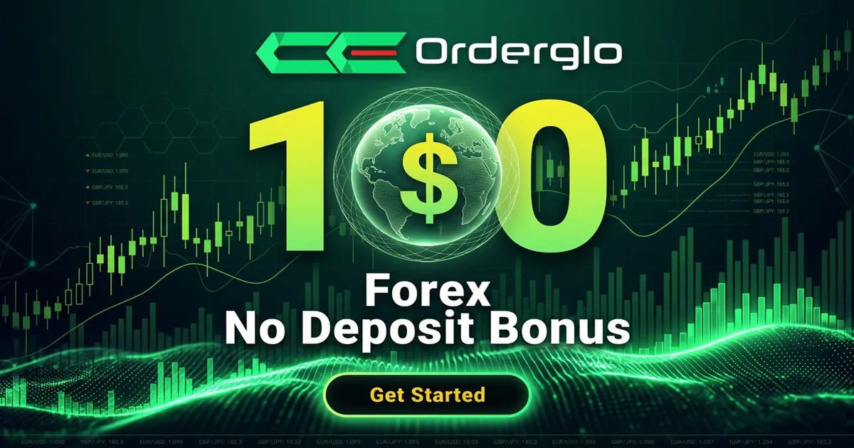 The Orderglo $100 No Deposit Bonus Your Ultimate Guide