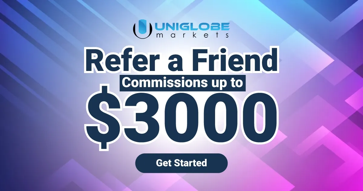 Earn Exciting Rewards with Uniglobe Markets Refer a Friend Program