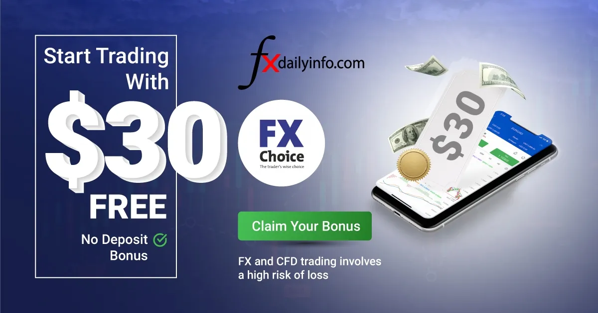 Claim your FXChoice $30 Free No Deposit Bonus 2023