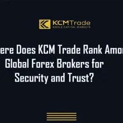 KCM Trade Broker Review Security, Trust and Regulation