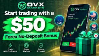 OVX Markets Offers a $50 No-Deposit Bonus What You Get